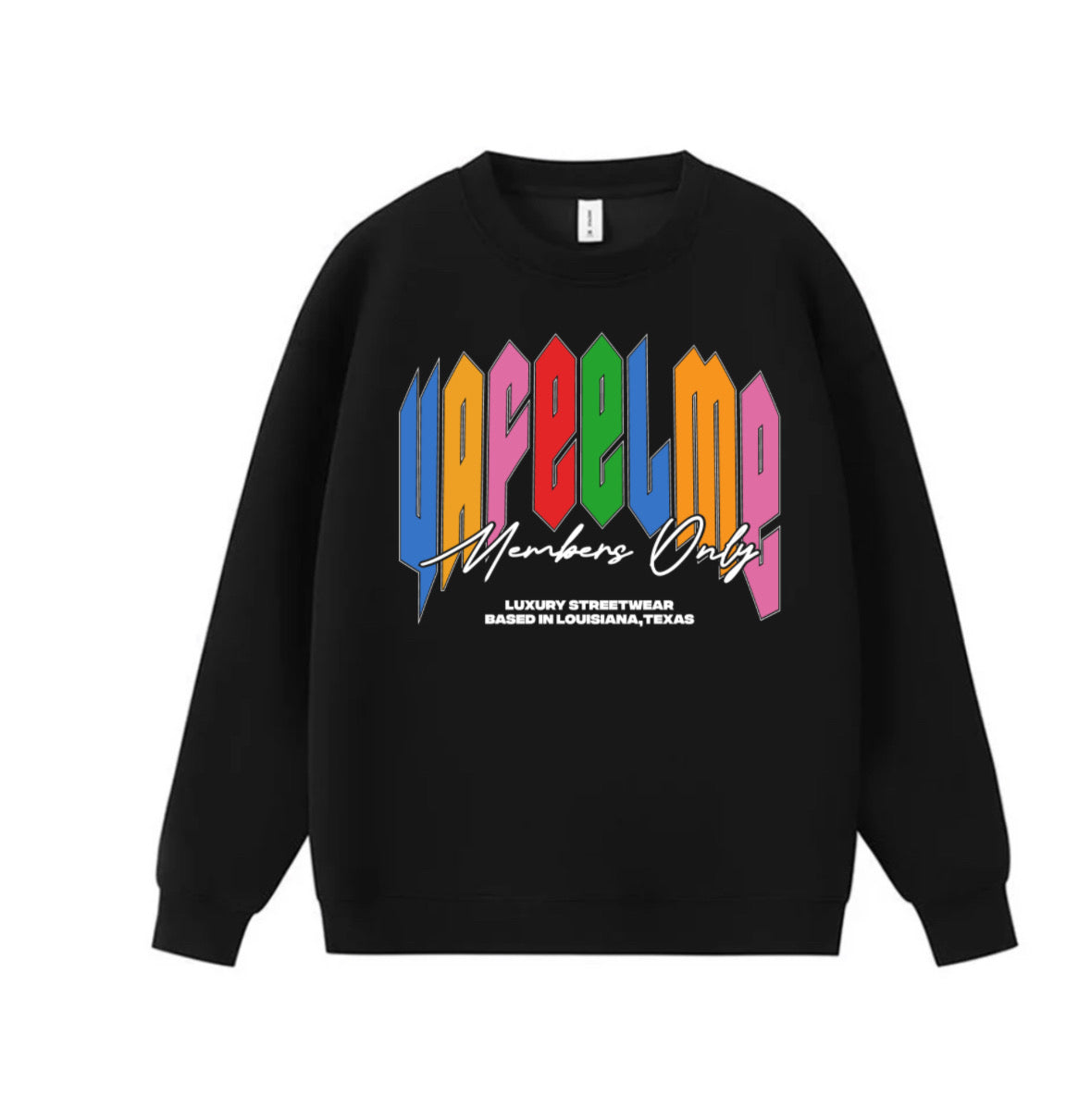 MEMBERS ONLY SWEATSHIRT